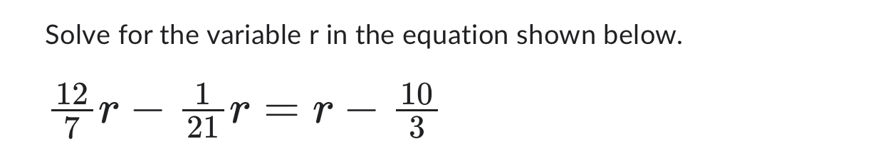 Solved Solve for the variable r ﻿in the equation shown | Chegg.com
