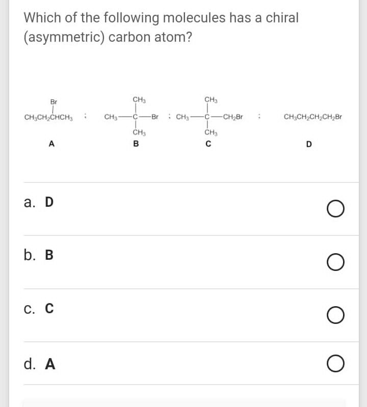 Solved Which Of The Following Molecules Has A Chiral | Chegg.com