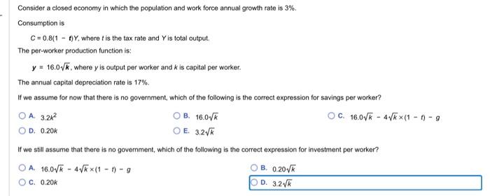 Solved Consider a closed economy in which the population and | Chegg.com