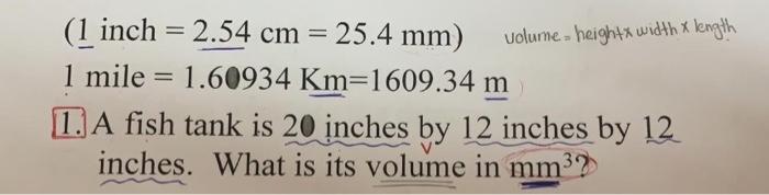 Solved Volume Heightx Width X Length 1 Inch 2 54 Cm Chegg Com