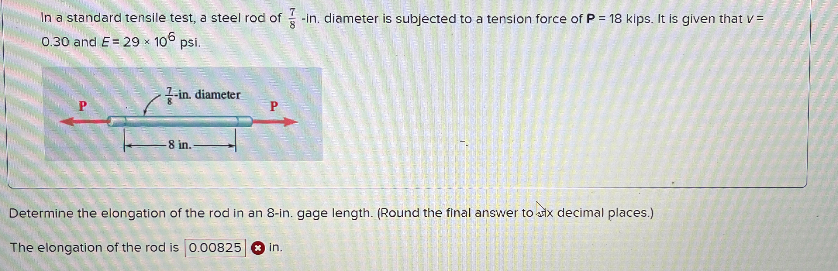 Solved In a standard tensile test, a steel rod of 78-in. | Chegg.com