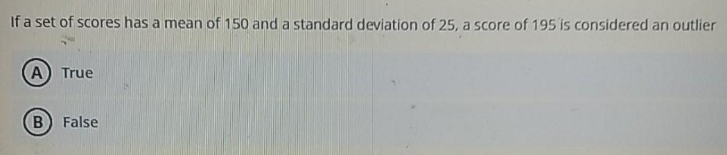 Solved If a set of scores has a mean of 150 and a standard | Chegg.com