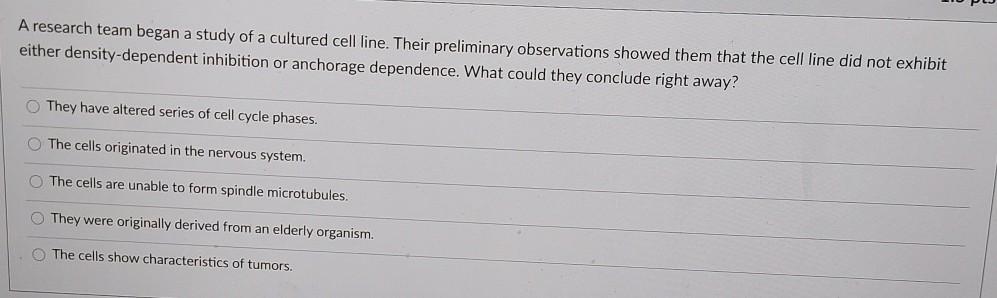 a research team began a study of a cultured