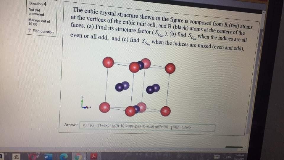 Solved Question 4 Not Yet Answered Marked Out Of 10.00 P | Chegg.com