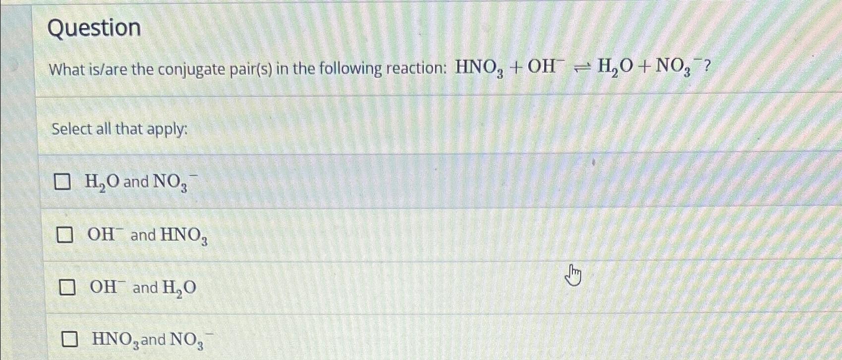 Solved QuestionWhat Is/are The Conjugate Pair(s) ﻿in The | Chegg.com