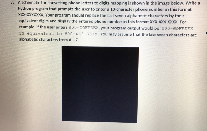 Solved 7. A schematic for converting phone letters to digits | Chegg.com