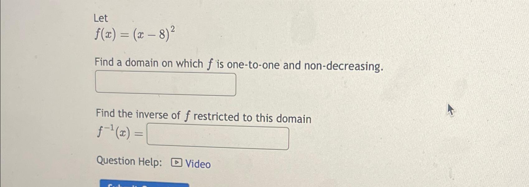solved-letf-x-x-8-2find-a-domain-on-which-f-is-one-to-one-chegg