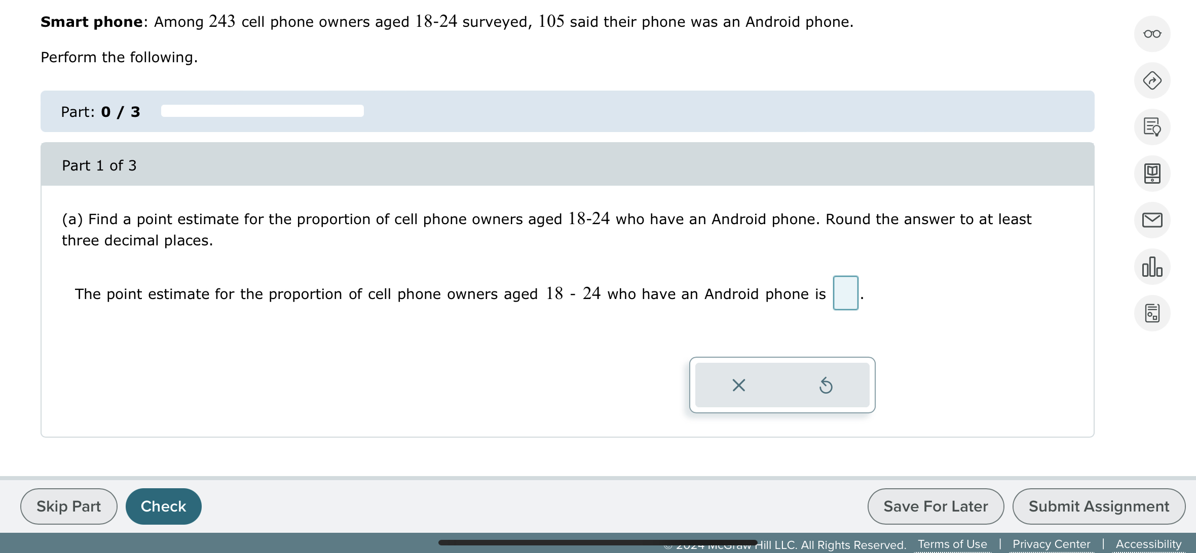 Solved Smart phone: Among 243 ﻿cell phone owners aged 18-24 | Chegg.com