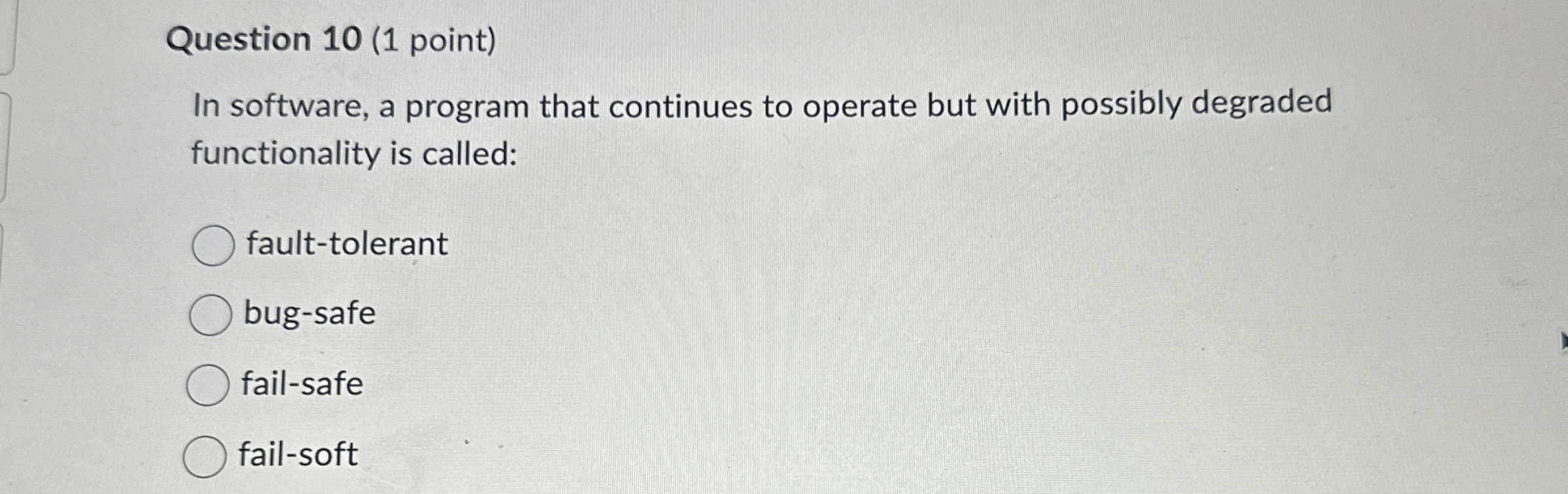 Solved Question 10 (1 ﻿point)In software, a program that | Chegg.com