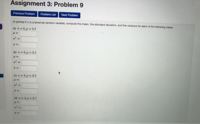 Solved Assignment 3: Problem 9 Next Problem Previous Problem | Chegg.com