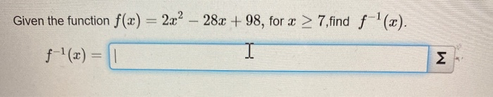 Solved Given the function f(x) = 2x - 3)2 +6, for x