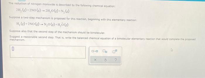 Solved The Reduction Of Nitrogen Monoxide Is Described By | Chegg.com