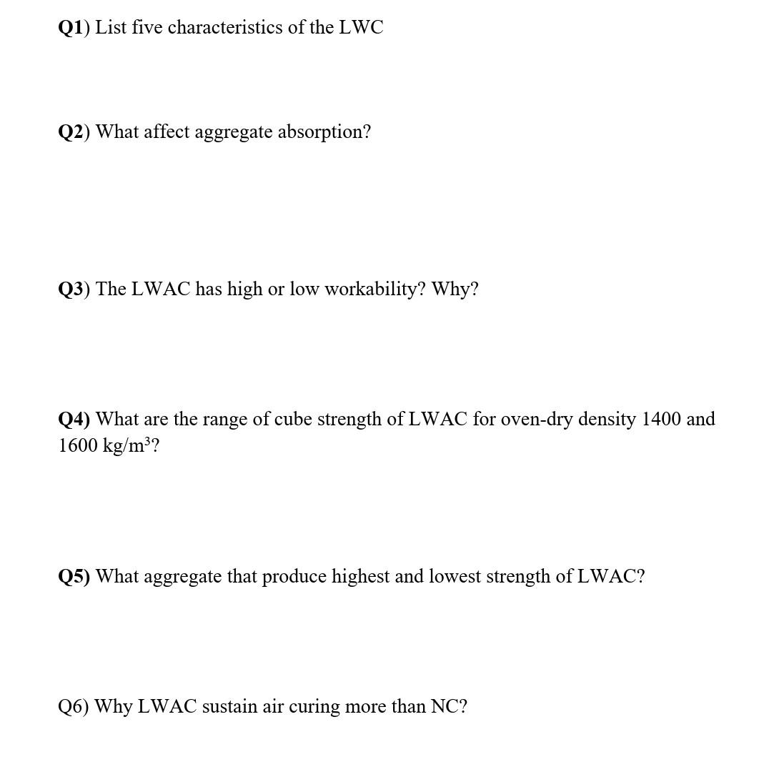 Solved Q1) List five characteristics of the LWC Q2) What | Chegg.com