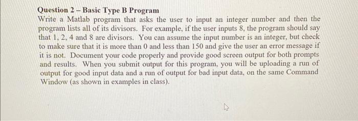 Solved Question 2-Basic Type B Program Write A Matlab | Chegg.com