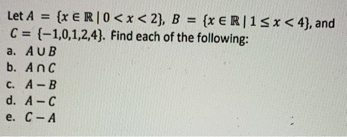 Solved Let A = {XER 0 | Chegg.com