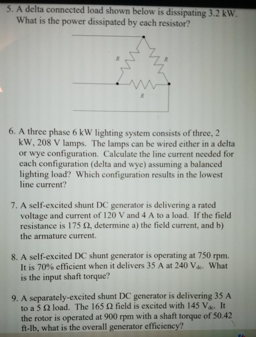 Solved 5. A delta connected load shown below is dissipating | Chegg.com