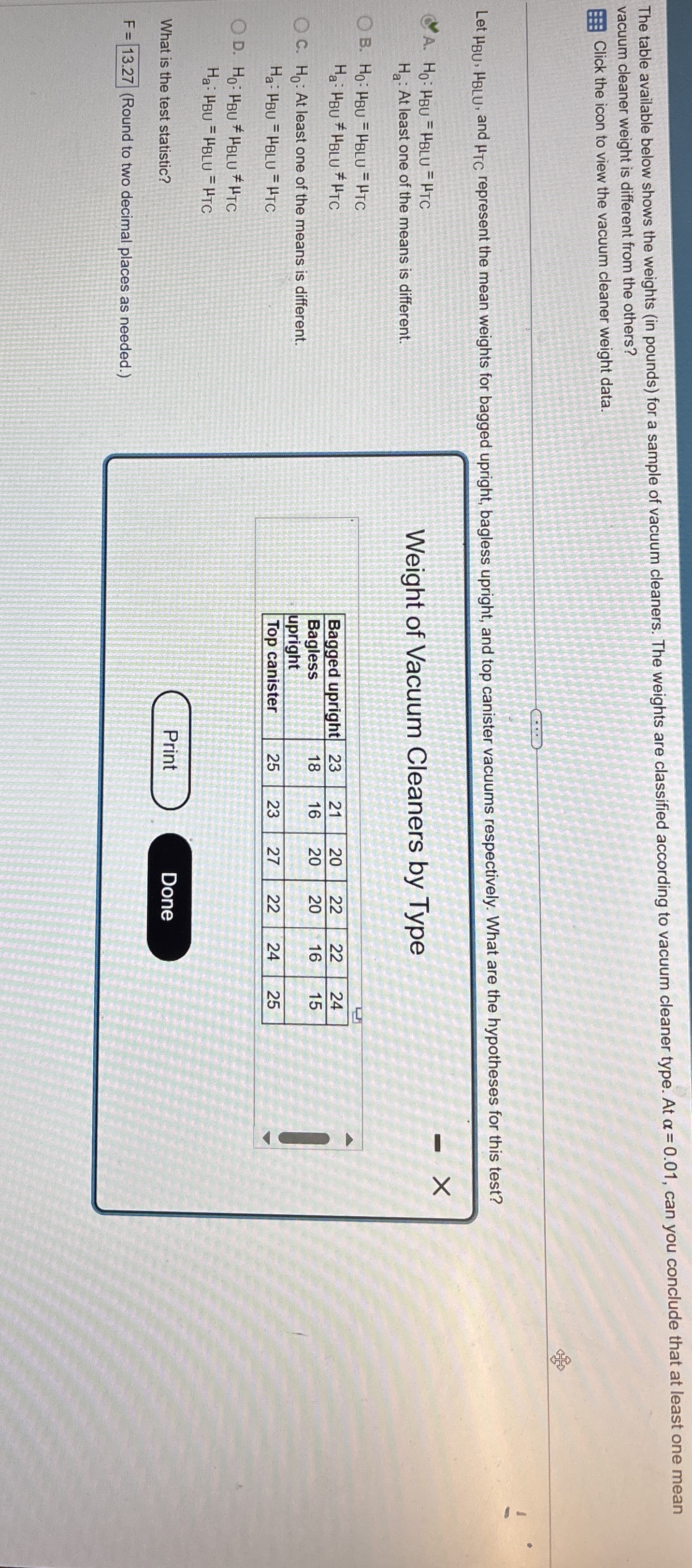 Solved The table available below shows the weights (in | Chegg.com
