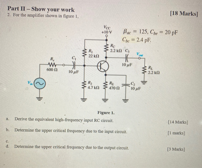 Solved Part II - Show your work 2. For the amplifier shown | Chegg.com