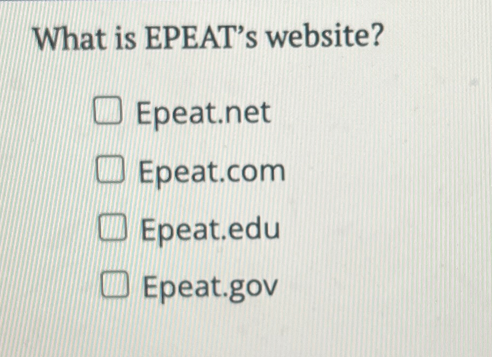 Solved What is EPEAT's | Chegg.com