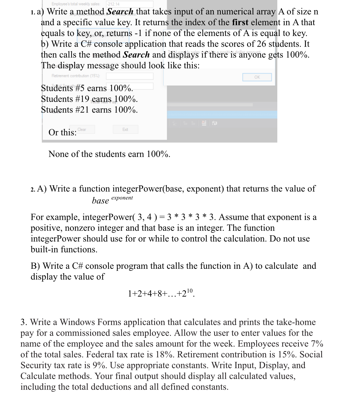 Solved a) ﻿Write a method Search that takes input of an | Chegg.com