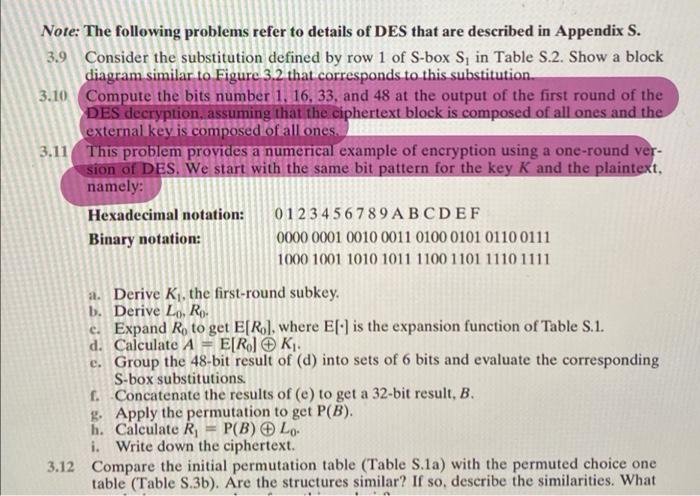 Solved Note: The following problems refer to details of DES | Chegg.com