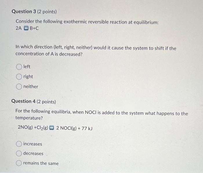 Solved Consider the following exothermic reversible reaction | Chegg.com