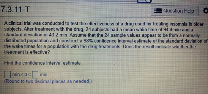 Solved 7.3.11-T Question Help A clinical trial was conducted | Chegg.com