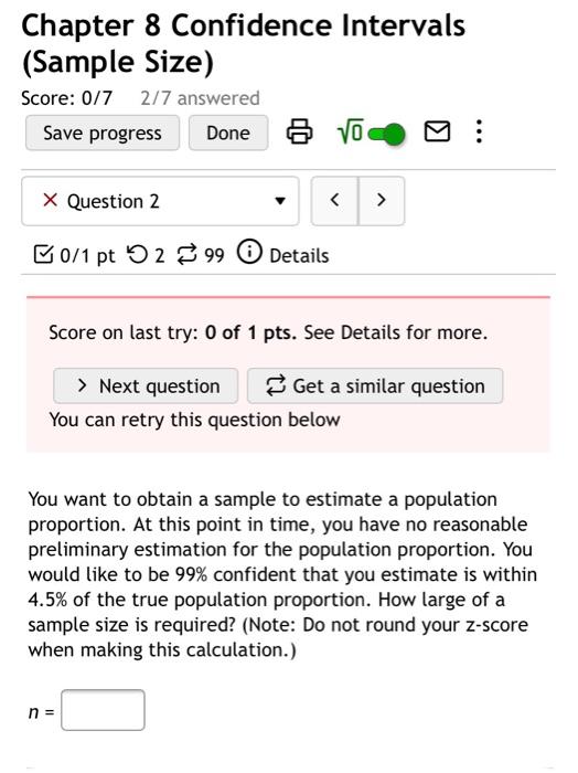 Solved Chapter 8 Confidence Intervals (Sample Size) Score: | Chegg.com
