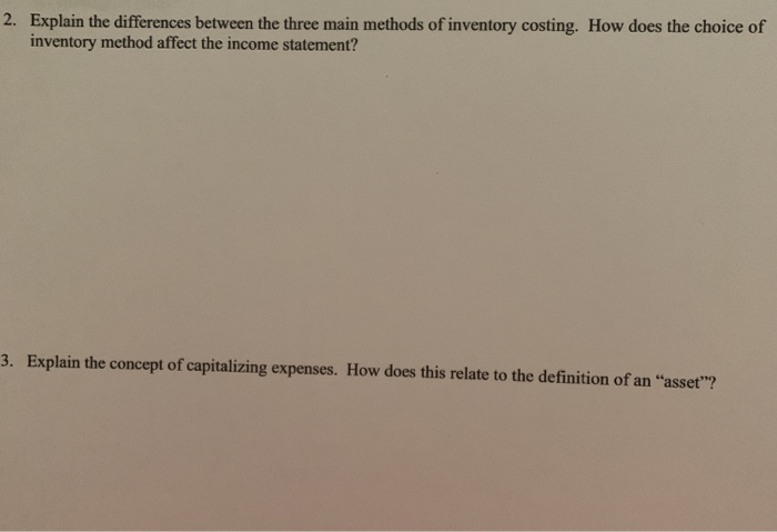 Solved 2. Explain the differences between the three main | Chegg.com
