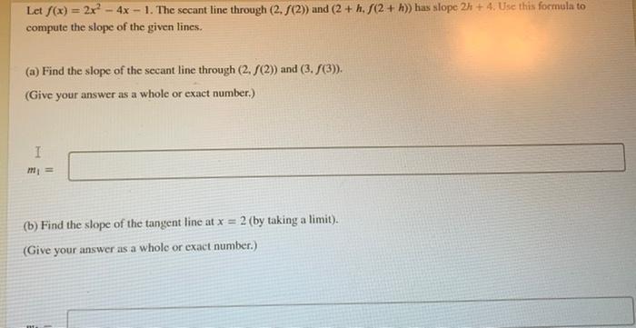 Solved Let F X 2x2−4x−1 The Secant Line Through 2 F 2