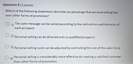 Solved Question 4 (2 ﻿points)Which of the following | Chegg.com