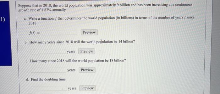 Solved Suppose that in 2018 , the world popluation was | Chegg.com