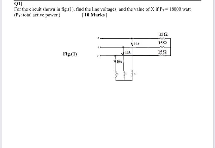 Solved (1) For the circuit shown in fig.(1), find the line | Chegg.com
