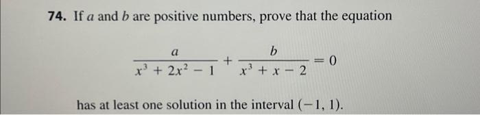 Solved 74. If A And B Are Positive Numbers, Prove That The | Chegg.com