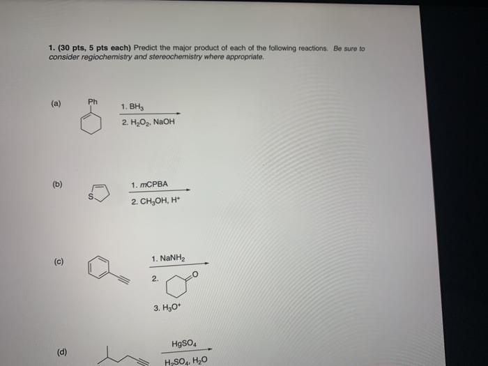 Solved 1. (30 pts, 5 pts each) Predict the major product of | Chegg.com