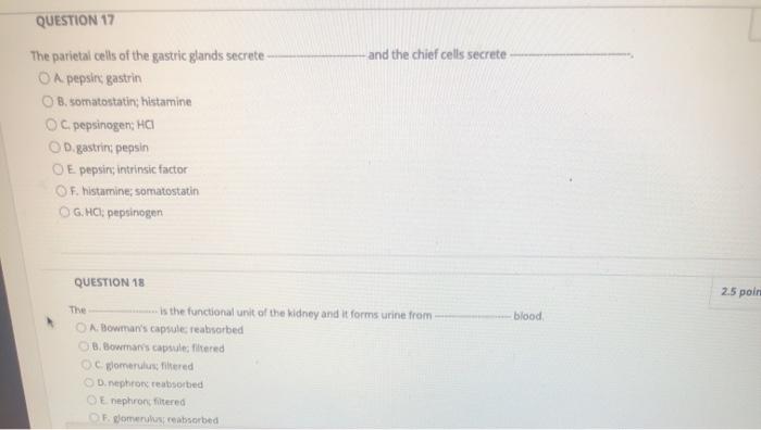 Solved QUESTION 17 and the chief cells secrete The parietal | Chegg.com