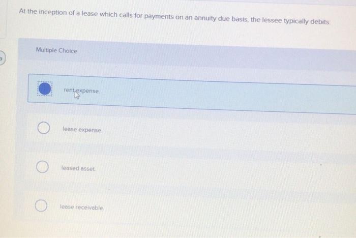 solved-at-the-inception-of-a-lease-which-calls-for-payments-chegg