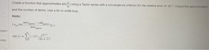 Solved Create a function that approximates sin(6π) using a | Chegg.com