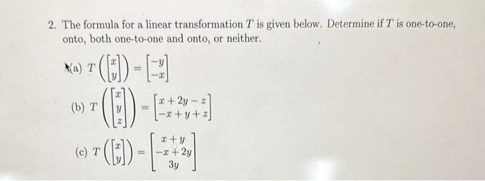 Solved 2. The formula for a linear transformation T is given | Chegg.com