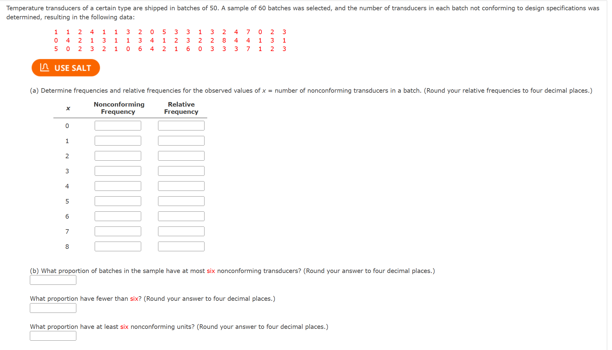 Solved (b) ﻿What proportion of batches in the sample have at | Chegg.com