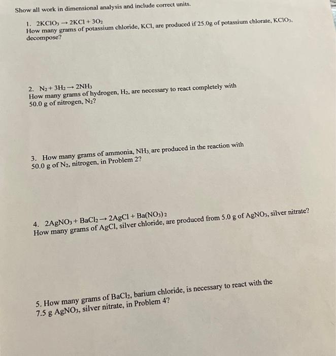 Solved Show all work in dimensional analysis and include | Chegg.com