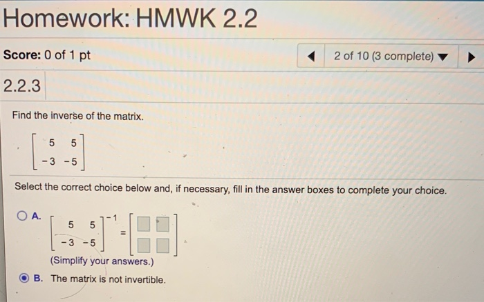 Solved Homework: HMWK 2.2 Score: 0 of 1 pt 1 of 10 (3 | Chegg.com