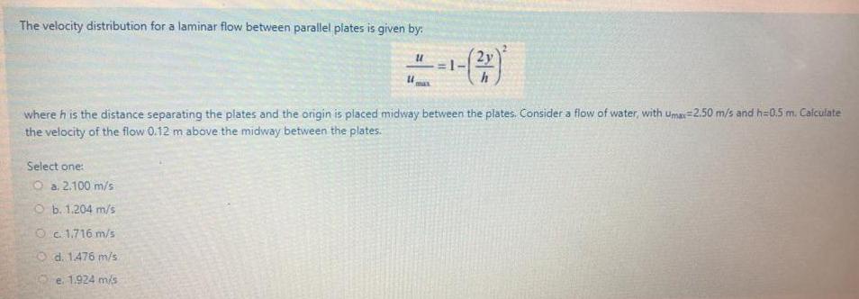 Solved The velocity distribution for a laminar flow between | Chegg.com