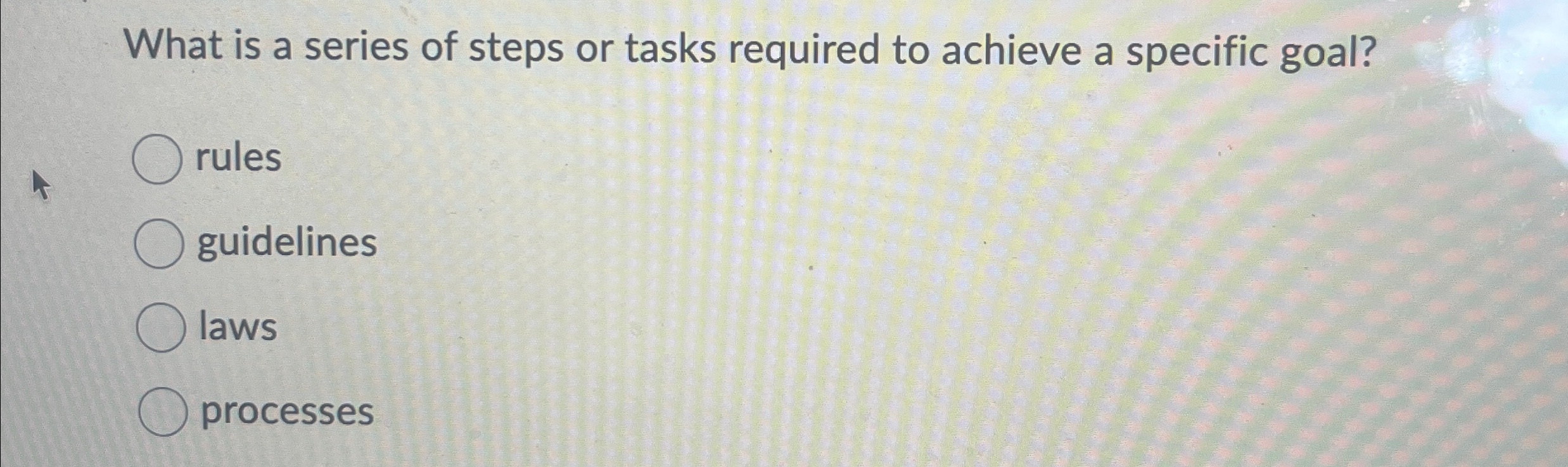 Solved What is a series of steps or tasks required to | Chegg.com