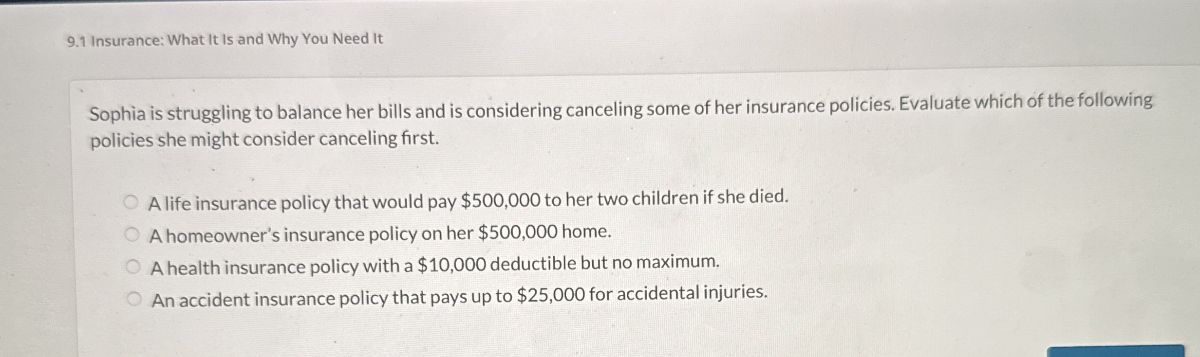 Solved 9.1 ﻿Insurance: What It is and Why You Need ItSophia | Chegg.com