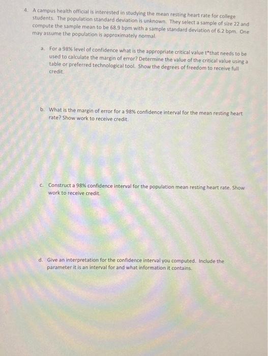 Solved 3. For a 98\% level of confidence what is the | Chegg.com
