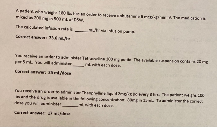 Solved A patient who weighs 180 lbs has an order to receive