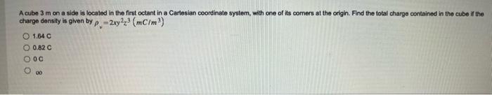 Solved A cube 3 m on a side is located in the first octant | Chegg.com