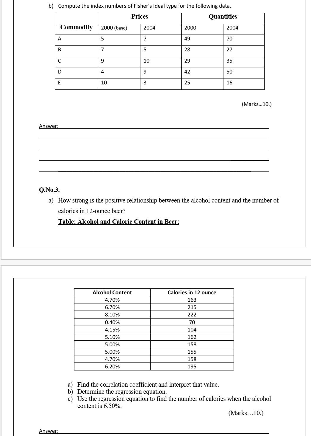 Solved B) Compute The Index Numbers Of Fisher's Ideal Type | Chegg.com