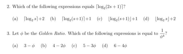 Solved 2. Which of the following expressions equals ſlog (2s | Chegg.com